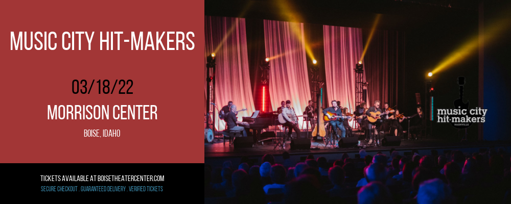 Music City Hit-Makers at Morrison Center tickets Music City Hit-Makers at Morrison Center