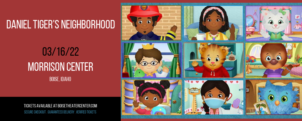 Daniel Tiger's Neighborhood at Morrison Center tickets Daniel Tiger's Neighborhood at Morrison Center