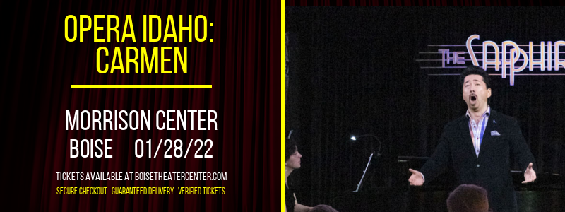Opera Idaho: Carmen at Morrison Center tickets Opera Idaho: Carmen at Morrison Center