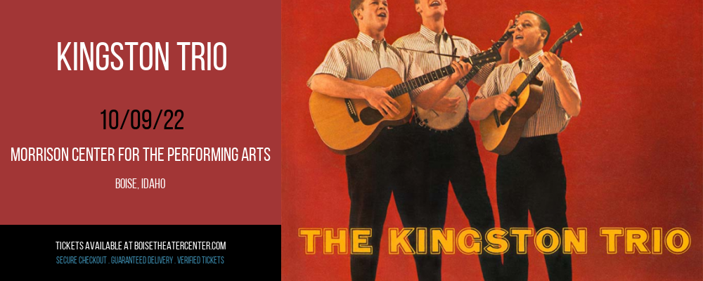 Kingston Trio at Morrison Center