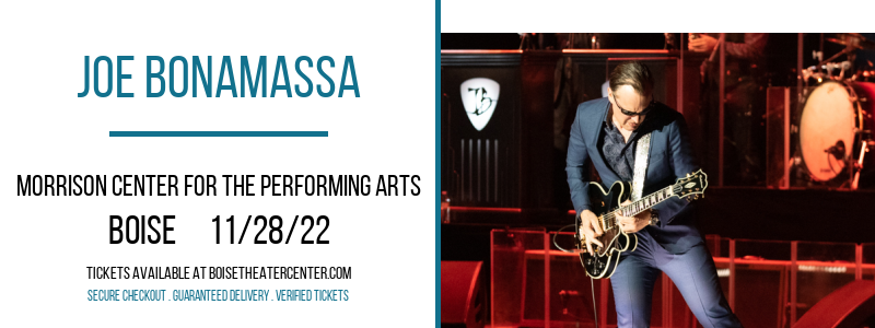 Joe Bonamassa at Morrison Center tickets Joe Bonamassa at Morrison Center