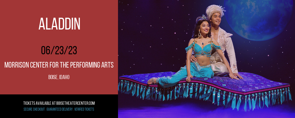 Aladdin at Morrison Center tickets Aladdin at Morrison Center