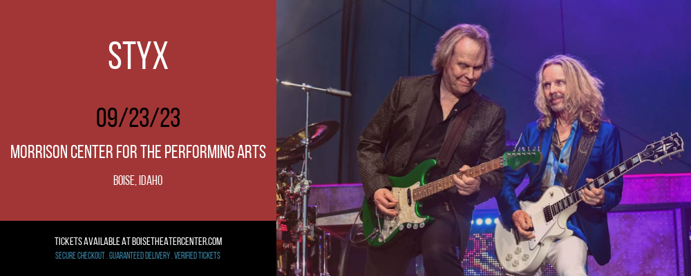 Styx at Morrison Center tickets Styx at Morrison Center