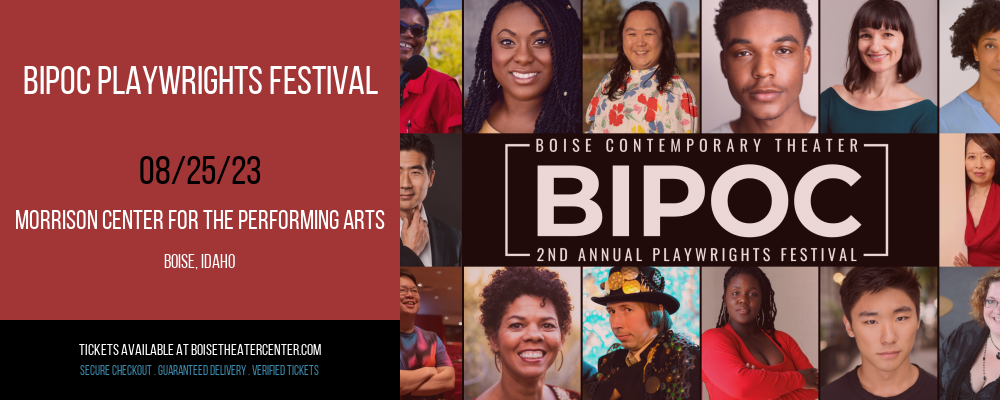 BIPOC Playwrights Festival at Morrison Center For The Performing Arts