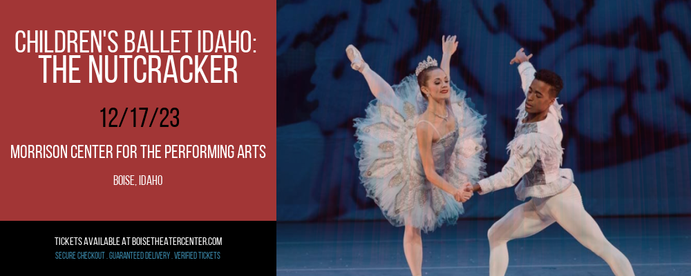 Children's Ballet Idaho at Morrison Center For The Performing Arts