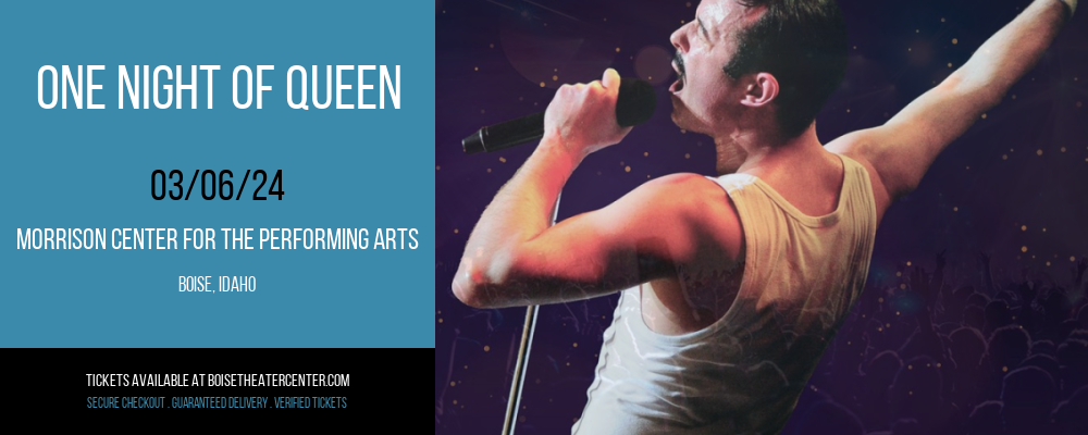 One Night of Queen at Morrison Center For The Performing Arts