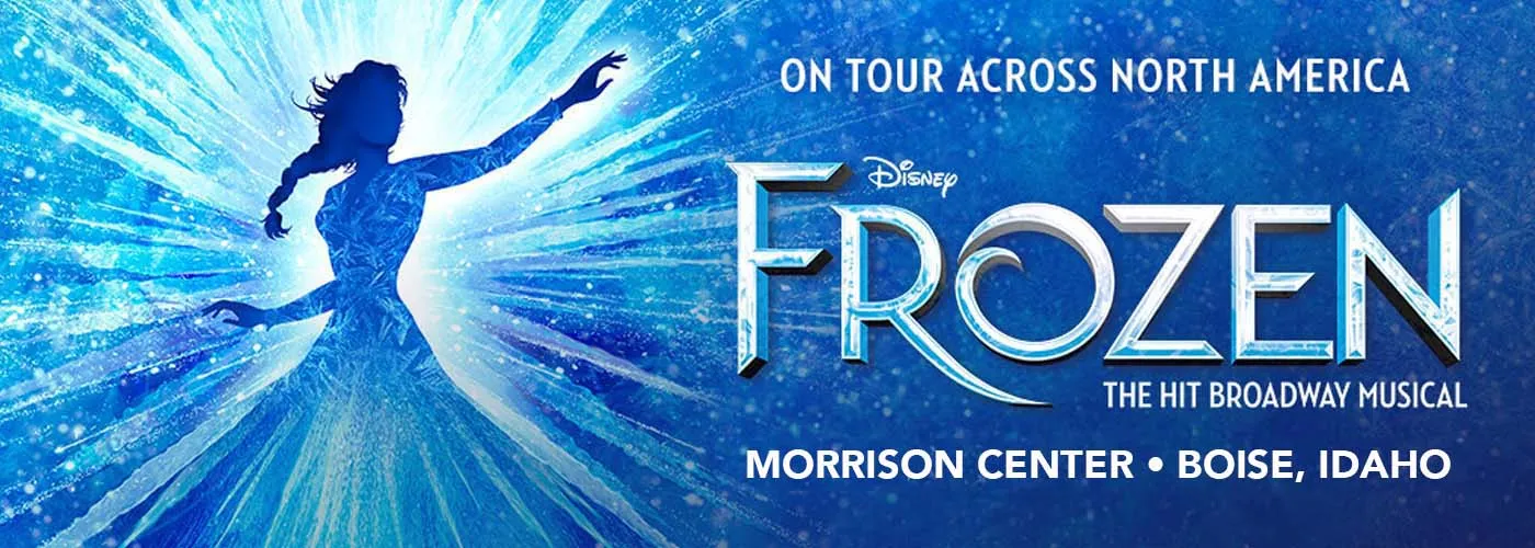 Frozen the Musical at Morrison Center