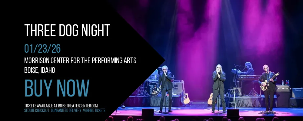 Three Dog Night at Morrison Center For The Performing Arts