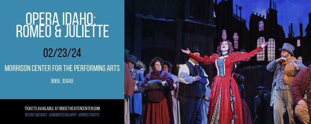 Opera Idaho at Morrison Center For The Performing Arts